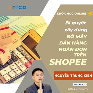 Toàn quốc- [Evoucher] FULL khóa học Marketing- Bí quyết xây dựng bộ máy bán hàng ngàn đơn trên sàn Shopee từ A đến Z