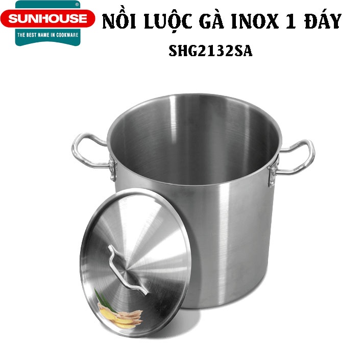 Nồi luộc gà inox Sunhouse SHG2132SA, chất liệu inox an toàn, truyền nhiệt, giữ nhiệt tốt, chống cháy khét