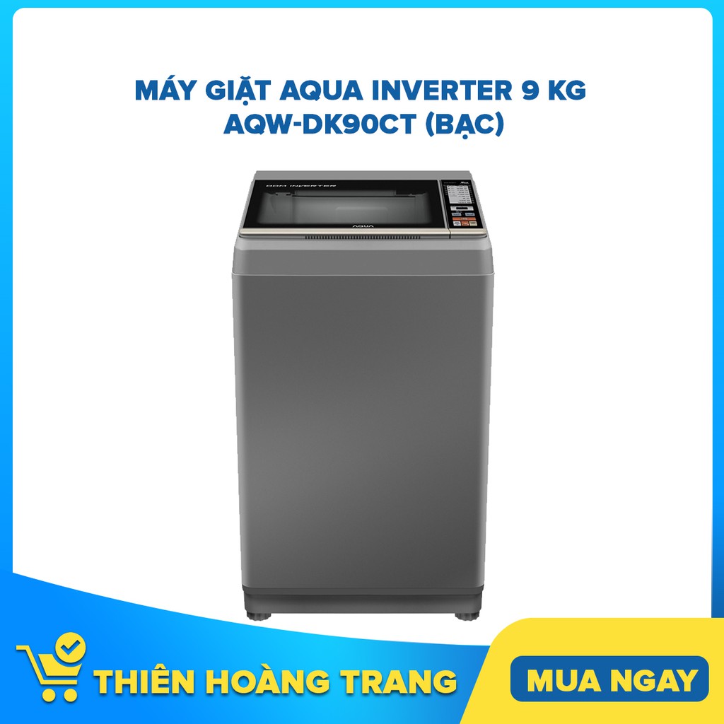 Máy giặt cửa trên Aqua Inverter 9 Kg AQW-DK90CT (Bạc)
