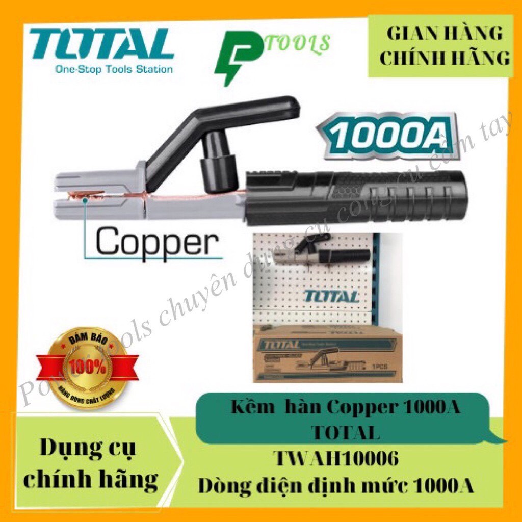 Kềm hàn total 1000A TWAH10006 <  HÀNG CHÍNH HÃNG >