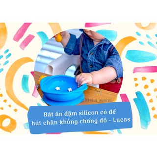 Bát ăn dặm silicon đế hút chân không Marcus & Marcus Lucas