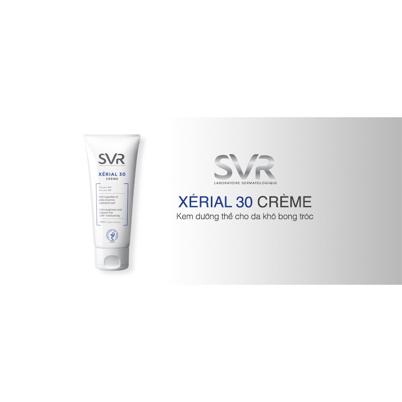 Kem dưỡng da, giữ ẩm dành cho da rất khô và da thô sần SVR Xérial 30 Crème 100ml