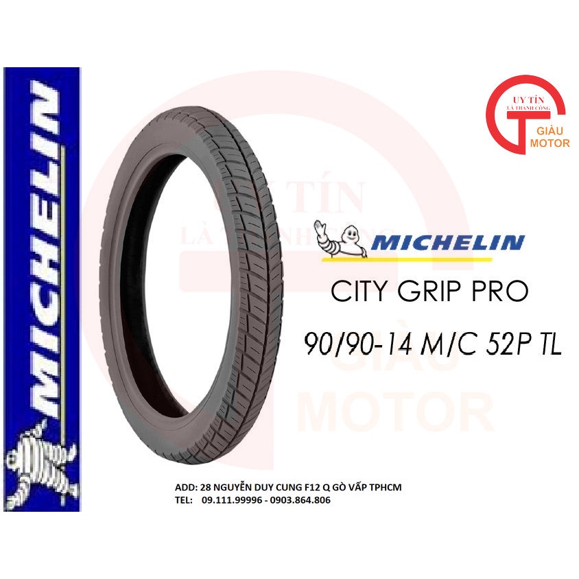 Vỏ lốp xe máy 90/90-14 M/C CITY GRIP PRO 52P TL Hãng Michelin Thái Lan