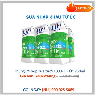 THÙNG 24 HỘP SỮA TƯƠI 100% LIF ÚC 250ML- ÍT ĐƯỜNG