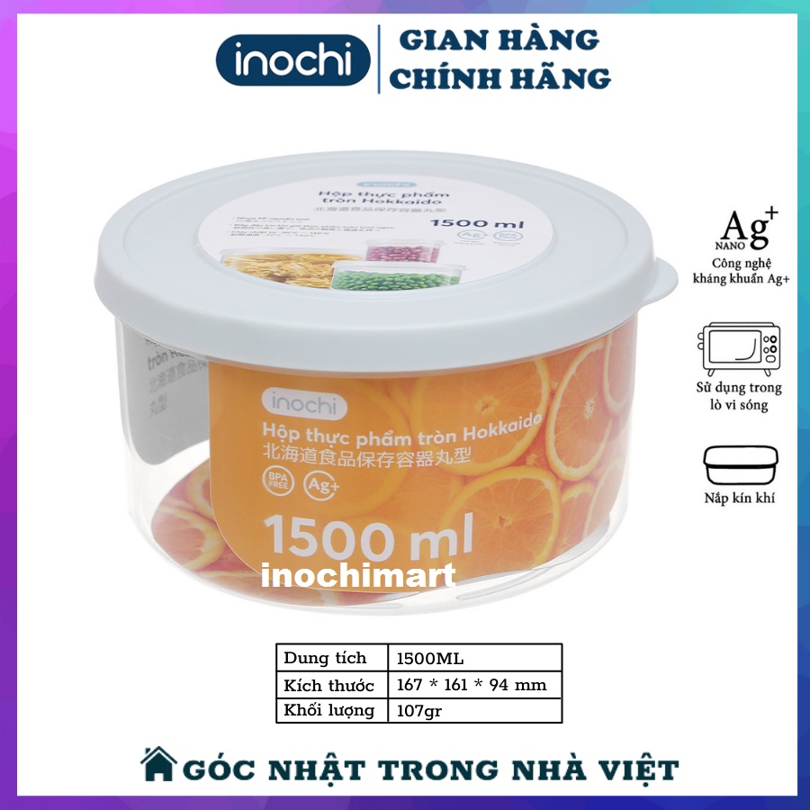Hộp Đựng Thức Ăn Bảo Quản Thực Phẩm Trong Tủ Lạnh Nhựa Hokkaido INOCHI Tròn Đủ Size