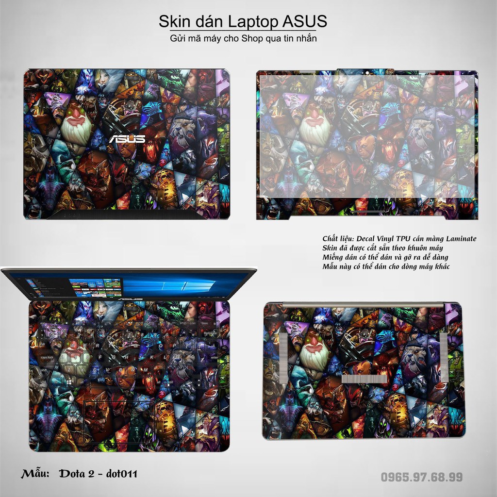 Skin dán Laptop Asus in hình Dota 2 _nhiều mẫu 2 (inbox mã máy cho Shop)