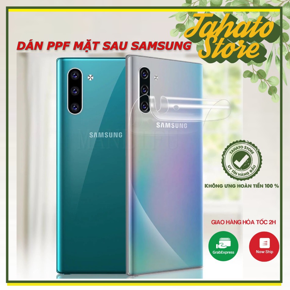 Miếng dán PPF mặt sau cho samsung S8/ S9/ S10/ S10+/ S20/ S20+/ Note 10/ Note10+