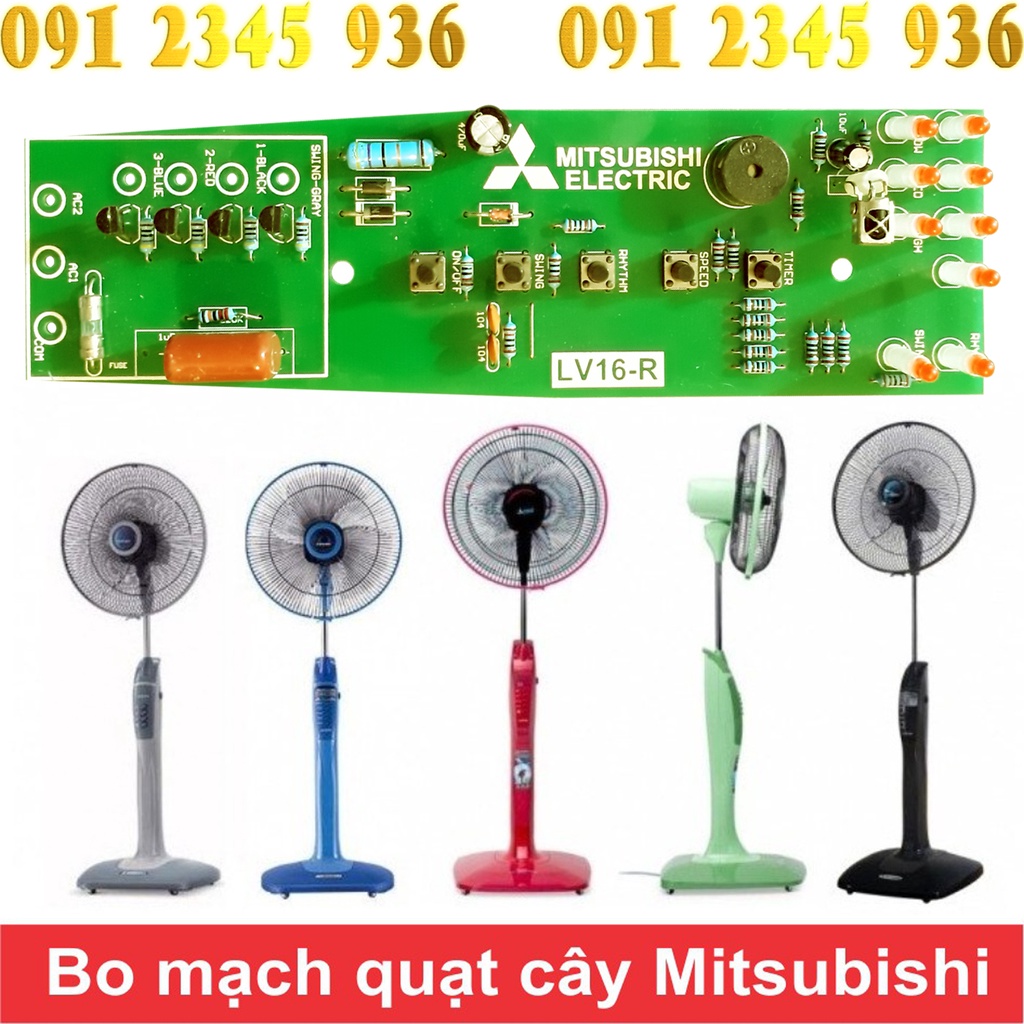 Mạch quạt đứng MITSUBISHI, mạch quạt cây MITSUBISHI mẫu mã LV16-R + LV16-RT + LV16-RR + LV16-RS +... cho quạt mát.