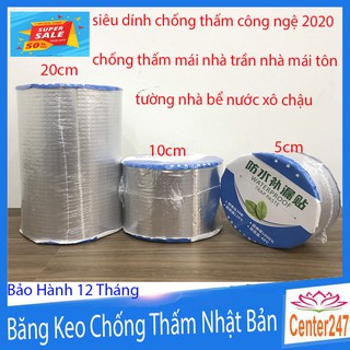 [ HÓT  20cm 10cm 5cm ] Băng Keo Chống Thấm, Chống Dột Công Nghệ Nhật Bản ⛈️ Chính hãng ⛈️ Độ bền 10 năm CENTER 247