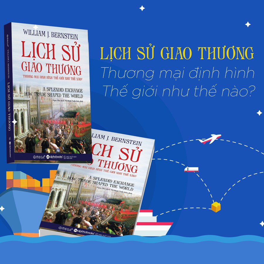Sách AlphaBooks - Lịch sử giao thương | BigBuy360 - bigbuy360.vn