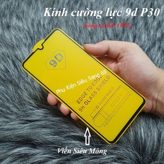 P30| Kính cường lực 9d full màn hình P30