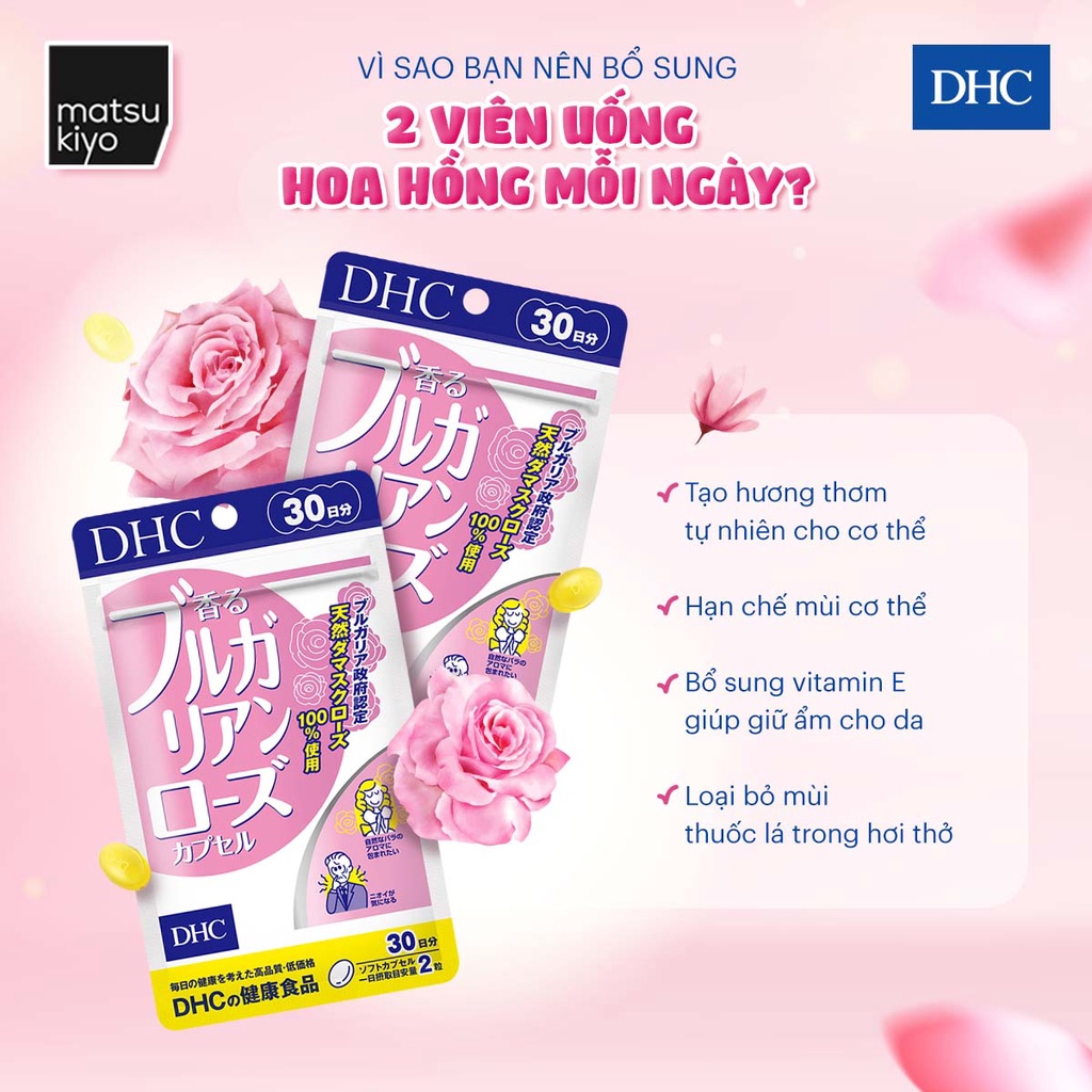 Viên uống hương hoa hồng DHC Bulgarian Rose Capsule - 60 viên