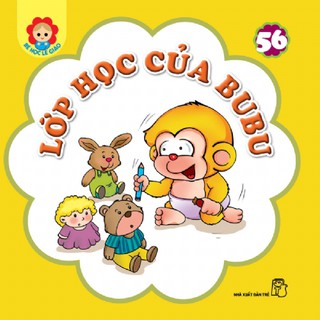 Sách-Bé học lễ giáo-Tập 56:Lớp học của Bubu