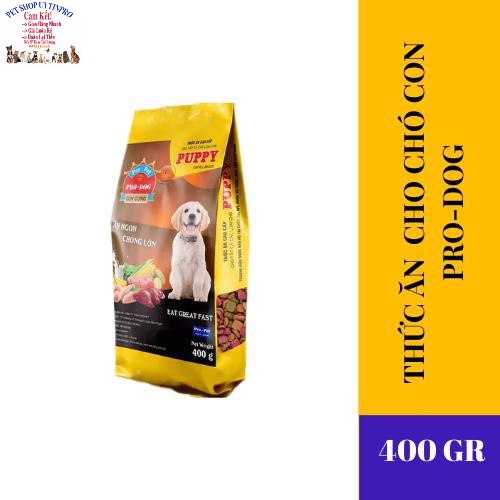 5 Gói Thức ăn hạt cho Chó con PRO-DOG PUPPY Gói 400g Xuất xứ Pro-Pet Việt Nam Dinh dưỡng hoàn chỉnh cho Chó