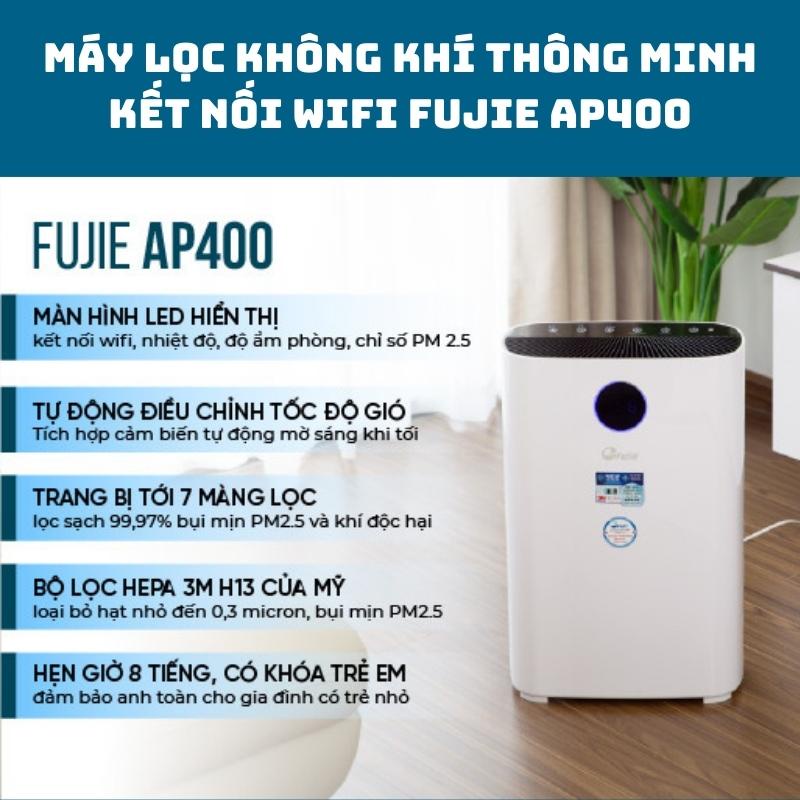 Máy lọc không khí nhập khẩu FUJIE AP400 kết nối wifi thông minh tích hợp tới 7 cấp lọc màn hình LED hiển thị