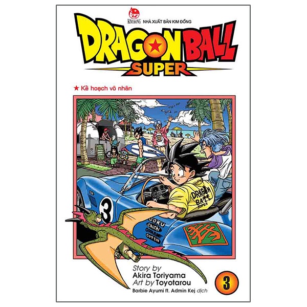 Sách Dragon Ball Super Tập 3: Kế Hoạch Vô Nhân (Tái Bản 2022)