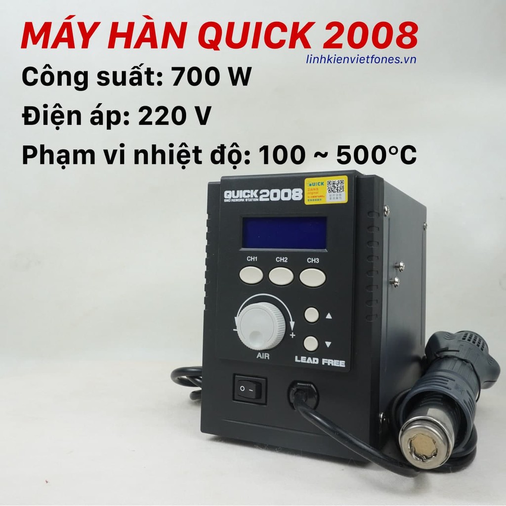 Máy Khò Quick 2008 chính hãng công suất 700w, 3 kênh nhớ, ngủ tự động