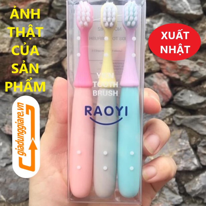 SET 03 Bàn chải đánh răng trẻ em hàng xuất Nhật Raoyi bót đánh răng cực mềm chuyên dùng cho bé từ răng sữa