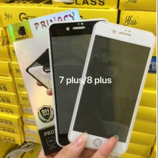 Kính cường lực chống nhìn trộm iPhone 7 Plus/ 8 Plus - Full màn hình