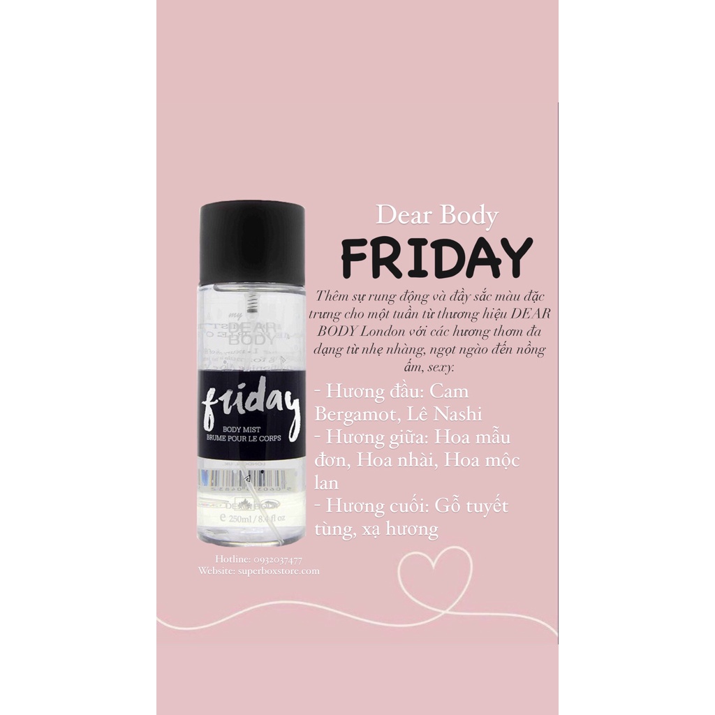 Xịt Thơm Toàn Thân Friday Body Mist 250ml - Hương Nhẹ nhàng và ngọt ngào