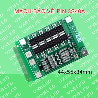 Mạch 3S 12.6V - 40A, sạc cân bằng và bảo vệ pin Li-ion 3.7V.