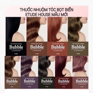 NEW Thuốc Nhuộm Tóc dạng bọt/cream mềm mươt tóc Etude House Hot Style Hair Coloring Bubble