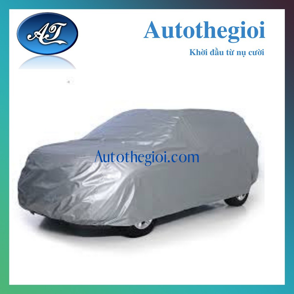 Bạt Phủ Xe Oto 7 Chỗ Vải Dù Chống Nóng, Chống Mưa, Chống Xước, Môt Mặt Tráng Nhôm Cách Nhiệt, Một Mặt Tráng Nhựa