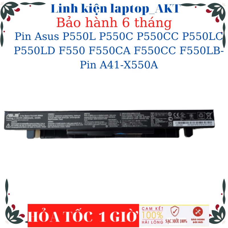 Pin laptop Asus P550L P550C P550CC P550LC P550LD F550 F550CA F550CC F550LB- Pin A41-X550A