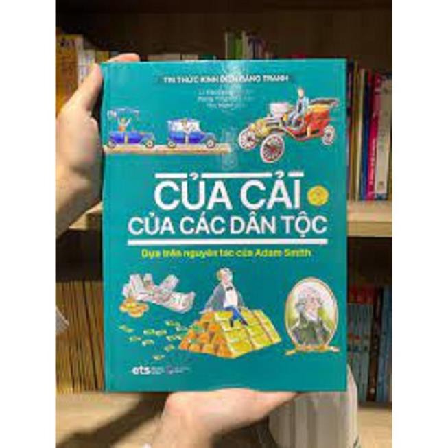 Sách - Tri Thức Kinh Điển Bằng Tranh - Của Cải Của Các Dân Tộc [Alpha Books]