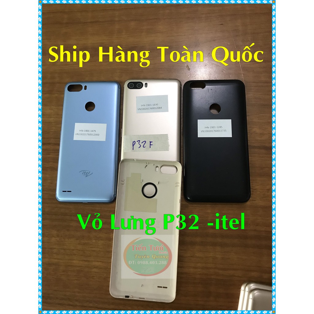 Vỏ Lưng P32 -itel