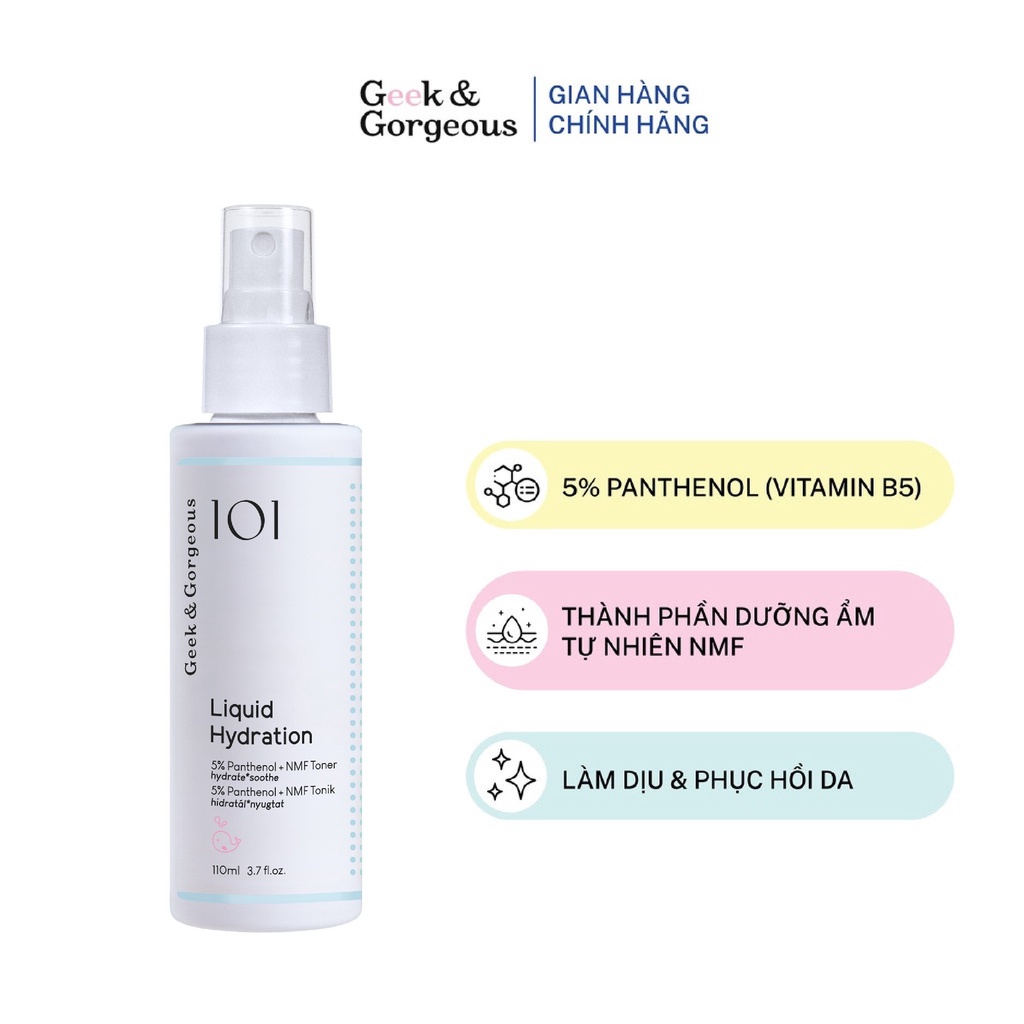 Toner Dưỡng Ẩm, Làm Dịu Geek&amp;Gorgeous Liquid Hydration 110ML