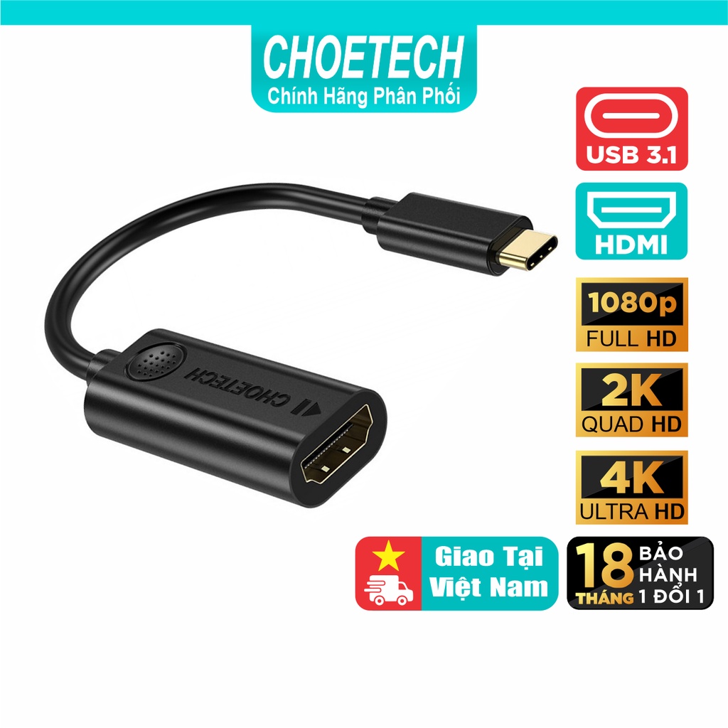 Hub Adapter Chuyển Đổi Cổng USB Type C To HDMI 4K 30Hz CHOETECH HUB-H04 - Hàng Chính Hãng