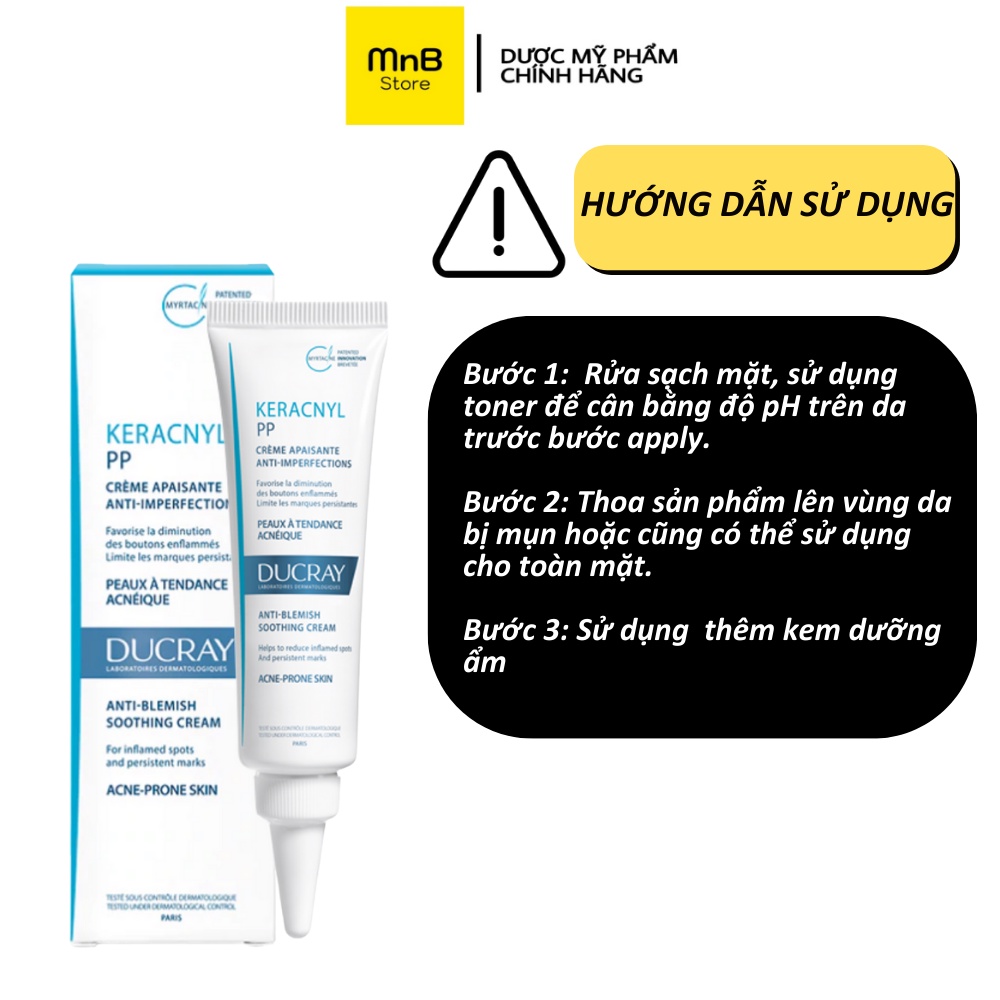 Kem giảm mụn Ducray Keracnyl PP anti blemish soothing cream 30ml