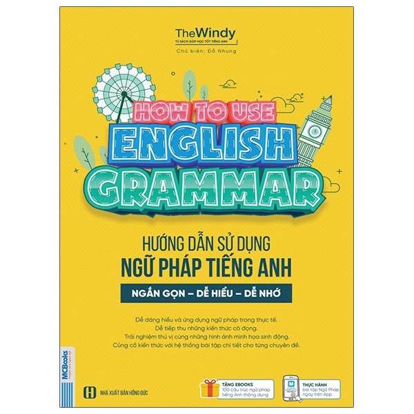 Sách - Hướng Dẫn Sử Dụng Ngữ Pháp Tiếng Anh Dành Cho Người Học Ngữ Pháp Cơ Bản - Kèm App Học Online