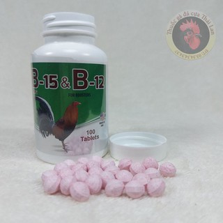 th{uốc} nuôi gà đá {b15 - 12} - của MỸ - 1 hủ / 100 viên