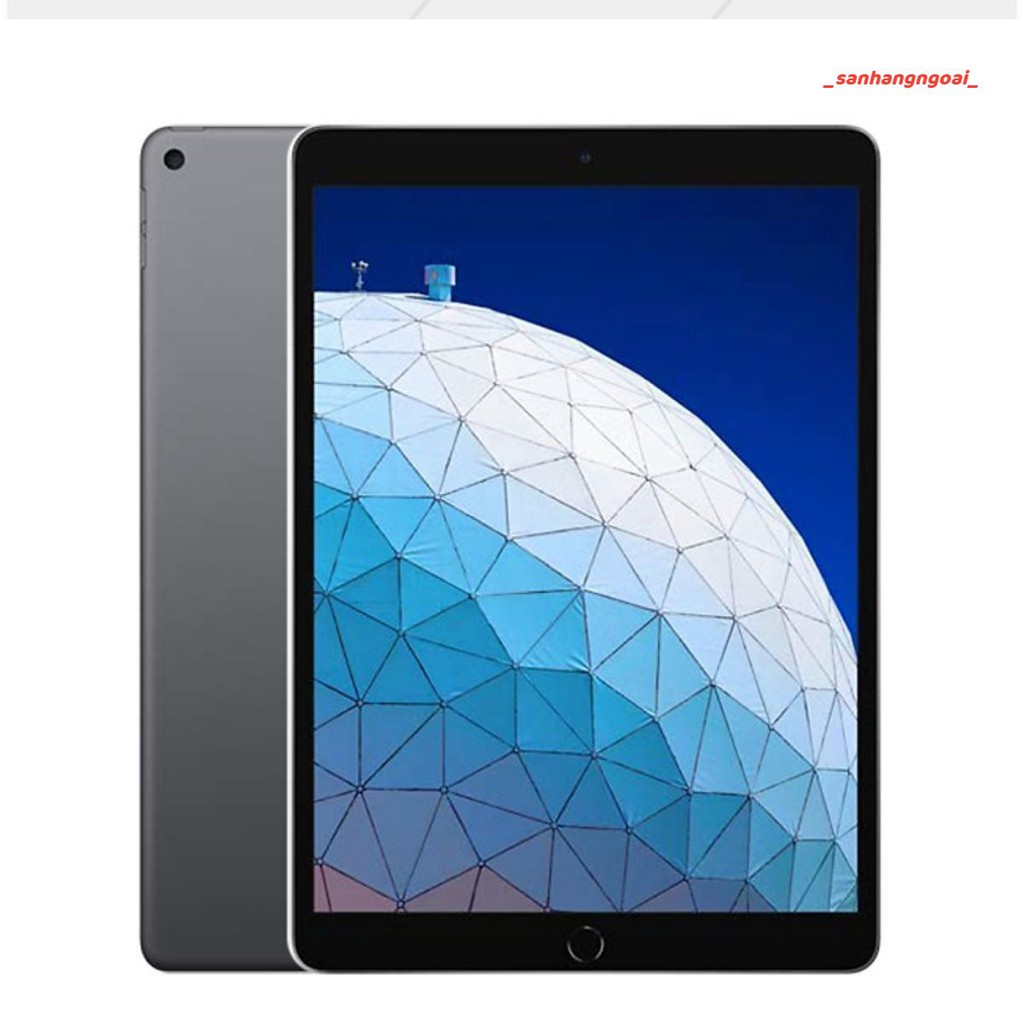Máy tính bảng Ipad Air 3 10.5 inch 64GB 2019 4G-LTE (VN/A) - hàng chính hãng | BigBuy360 - bigbuy360.vn