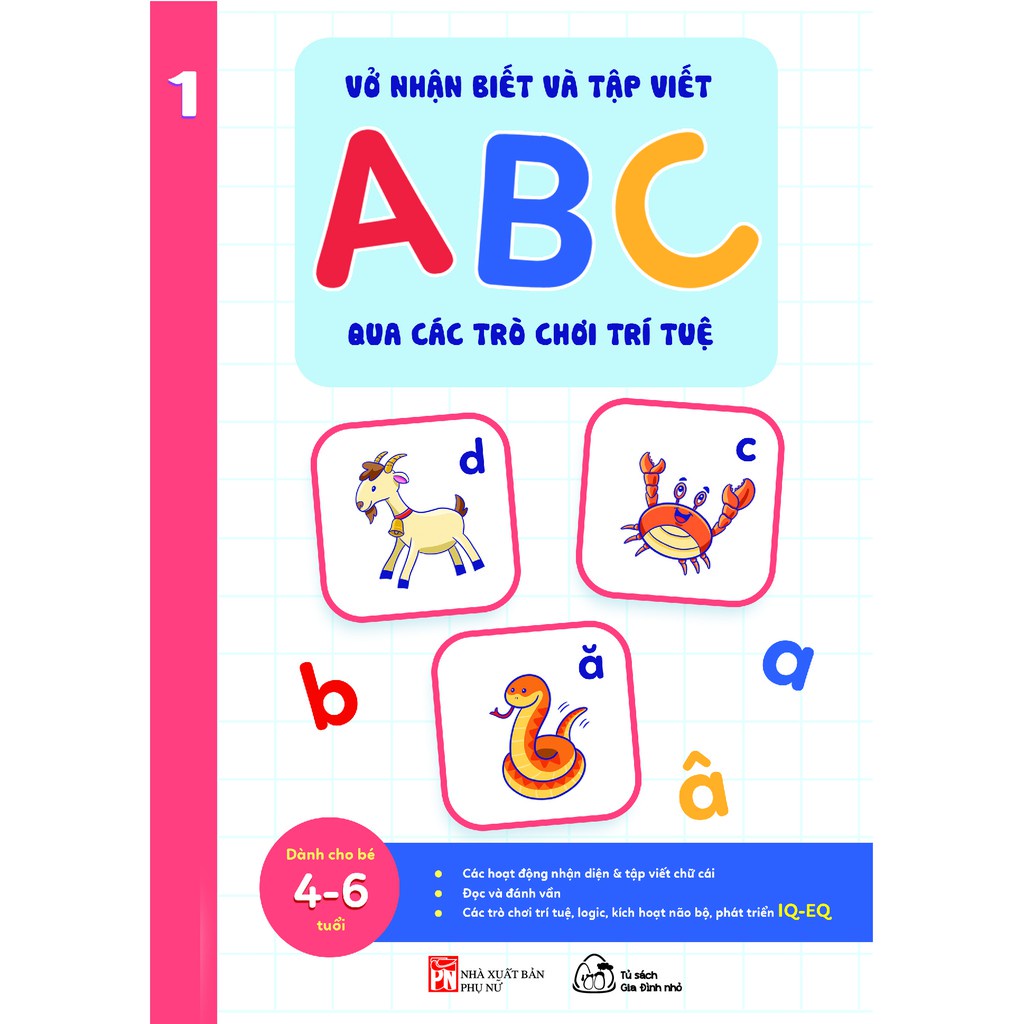 Sách Muki - Vở Nhận Biết Và Tập Viết ABC Qua Các Trò Chơi Trí Tuệ Từ 4-6 Tuổi (Bộ 5 Quyển)