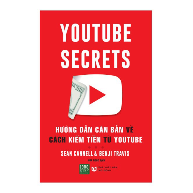 Sách - Youtube Secrets: Hướng Dẫn Căn Bản Về Cách Kiếm Tiền Từ Youtube (2022) - TTR Bookstore