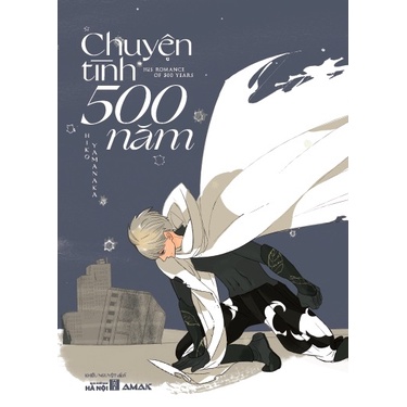 Sách Chuyện Tình 500 Năm - Tặng Kèm Bookmark + Postcard + Khung Instagram Plastic + Hộp Cứng Bảo Vệ Sách