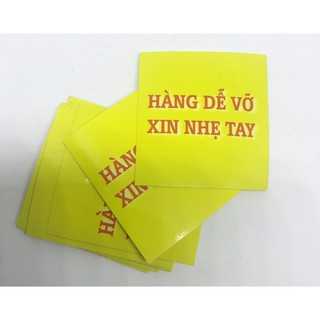 combo 100 tem Hàng dễ Vỡ 4x4cm