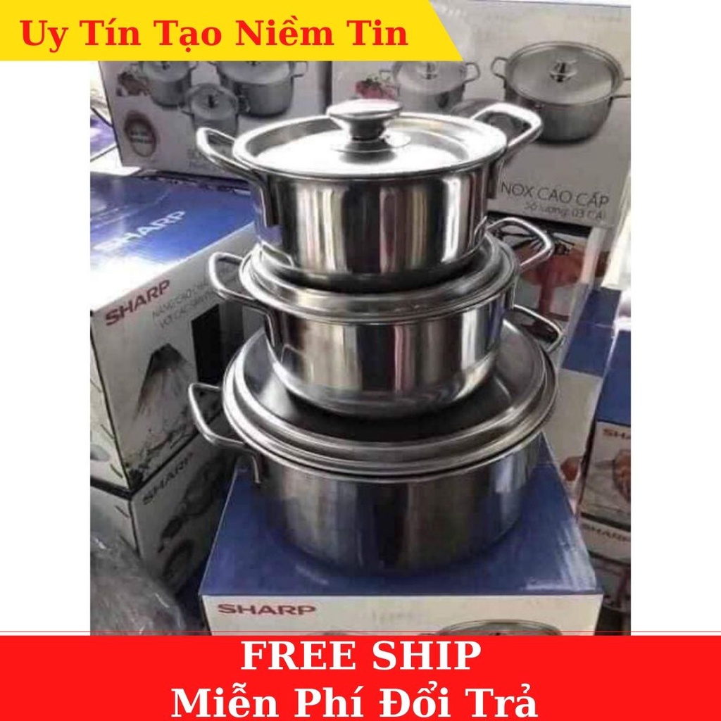 [ Chính Hãng ] BỘ 3 NỒI INOX SHARP HÀNG MỚI