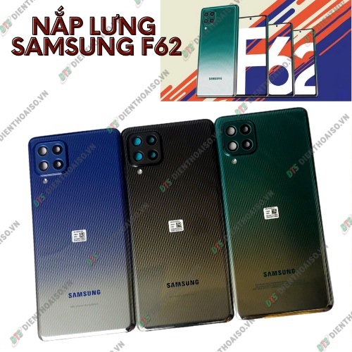 Nắp lưng samsung f62 xanh dương, xanh lá , xám đen có kèm kính camera