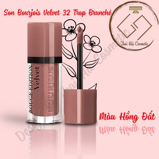 Son Bourjois Velvet 32 Trop Brunché hồng đất