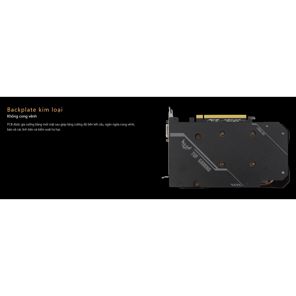 Card màn hình Asus TUF GTX 1660 Super OC 6GB GDDR6 - VGA Asus TUF 1660s O6G Hàng chính hãng