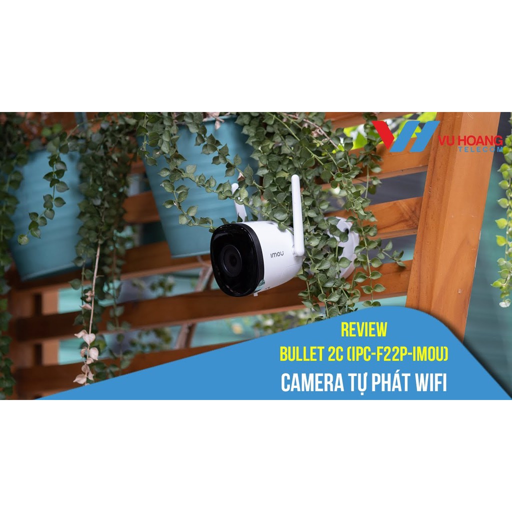 Camera IP wifi ngoài trời IMOU F42P 4.0M (2K QHD) F22P 2.0M ( Full HD 1080P) -Angten đôi và MIMO - Chống nước IP67