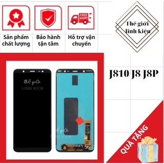 Màn hình linh kiện SAMSUNG J810/J8/J8PLUS Màn thay thế cho dòng SAMSUNG J810/J8/J8PLUS Màn OLED
