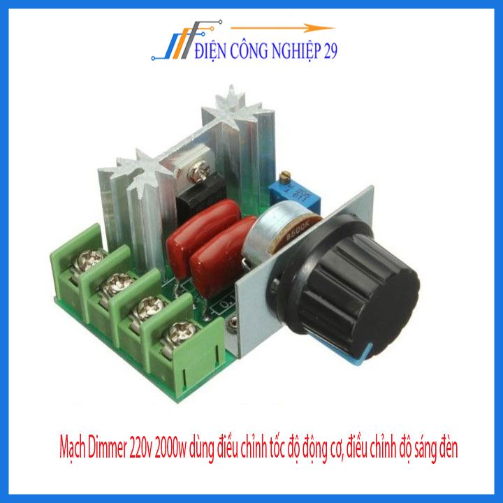 Mạch Dimmer AC điều chỉnh độ sáng đèn,  điều chỉnh tốc độ động cơ 220V 2000w