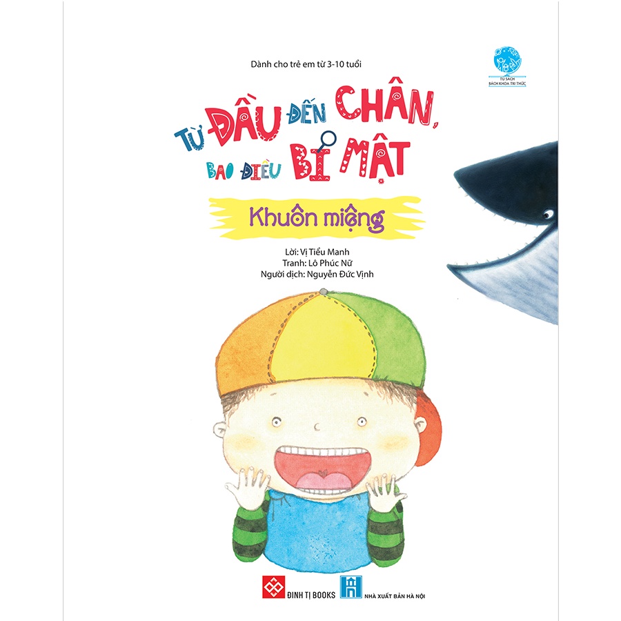 Sách - Từ đầu đến chân, bao điều bí mật - Khuôn miệng