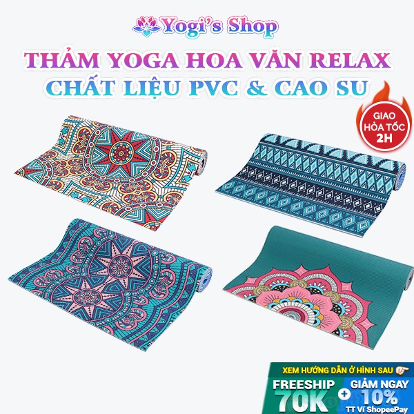 Thảm Tập Yoga Hoa Văn Relax 6mm | Chất Liệu PVC &amp; Cao Su