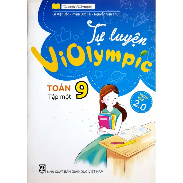 Sách - Tự Luyện Violympic Toán 9 tập 1 Phiên Bản 2.0